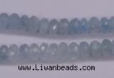 CAQ139 15.5 inches 5*8mm faceted rondelle natural aquamarine beads