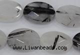 CRU91 15.5 inches 15*20mm faceted oval black rutilated quartz beads